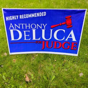 Anthony DeLuca (Yard Sign)